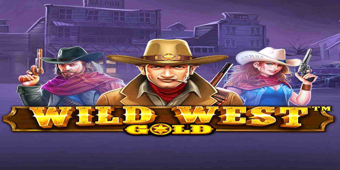 Strategi Ampuh Menangkan Jackpot Besar Slot Wild West Gold
