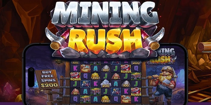 Cara Dan Tips Mudah Maxwin Bermain Slot Mining Rush