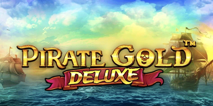 Strategi Kemenangan Besar Di Pirate Gold Deluxe
