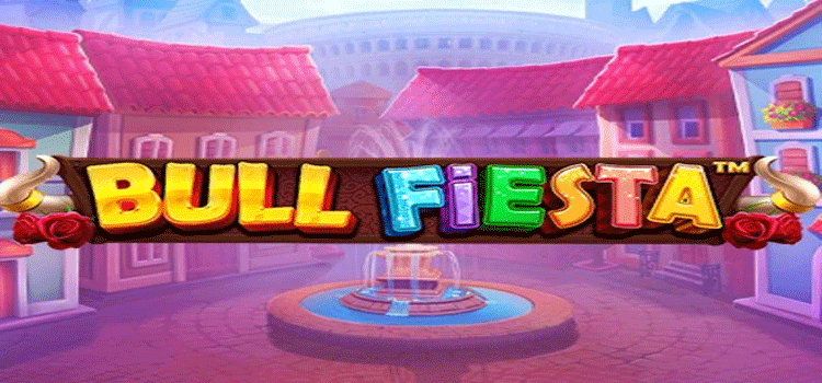 Cara Mudah Slot Bull Fiesta Mendapatkan Keuntungan Besar