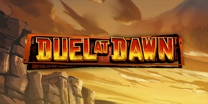 Cara Mudah Bermain Slot Duel At Dawn Dengan Menang Besar